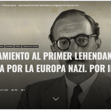 ￼Acercamiento al primer lehendakari y su fuga por la Europa nazi